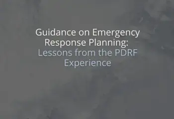 Guidance on Emergency Response Planning: Lessons from the PDRF Experience